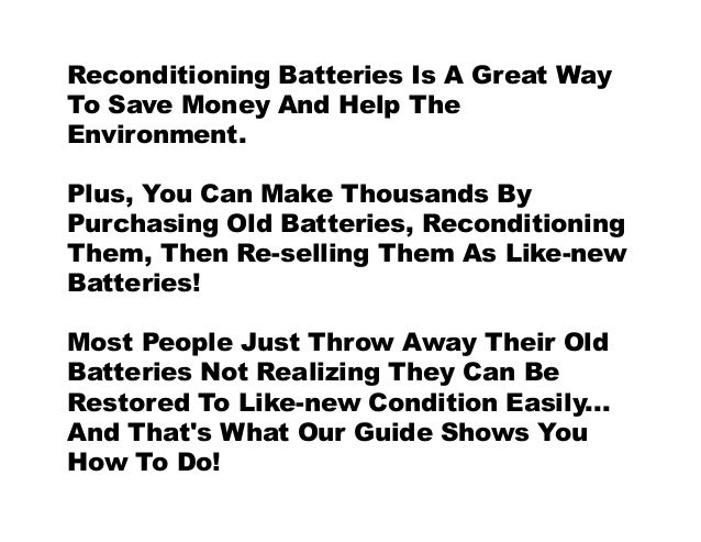 Reconditioning A Car Battery, How To Recondition A Car ...