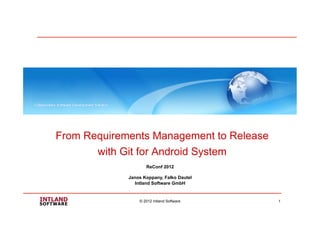 From Requirements Management to Release with Git for Android System | PDF