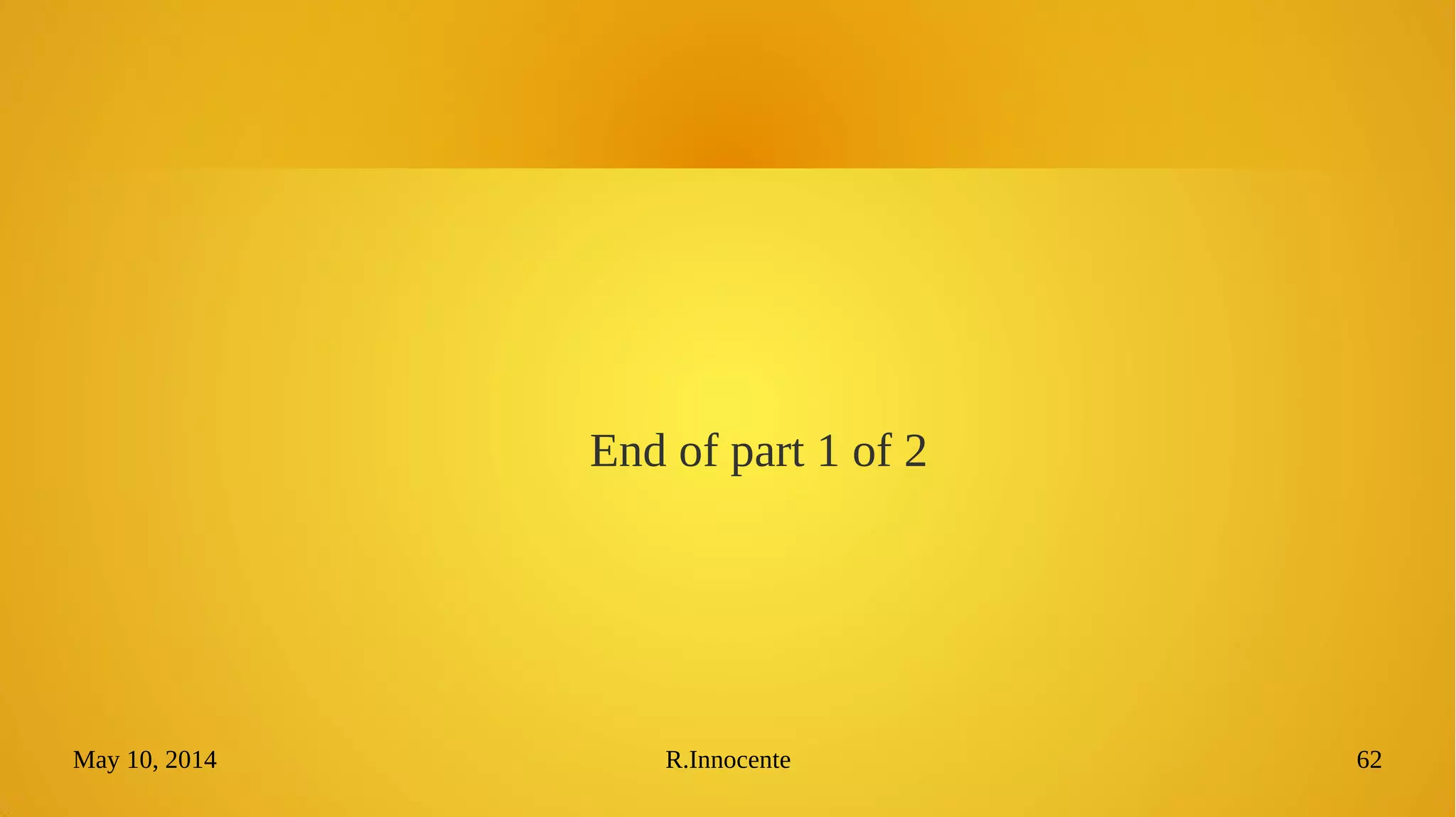 May 10, 2014 R.Innocente 62
FPGA lingo
 