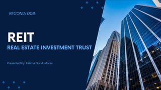 Real Estate Investment Trust Report ---- | PDF