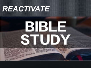 Reconnect Scripture Reconnect_Reactivate-Bible-Study-3-reasons-to-Study-the-Bible-02052024.pptx