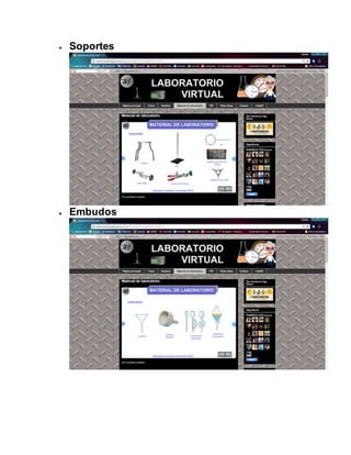  Soportes
 Embudos
 