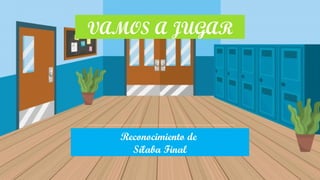 Juego Educativo para Reconocer la Sílaba Final en Palabras | PPTX