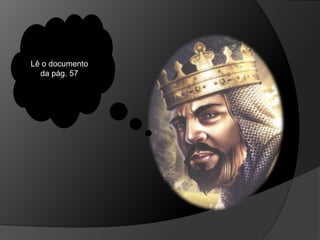 Lê o documento
da pág. 57
 