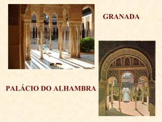 GRANADA PALÁCIO DO ALHAMBRA 