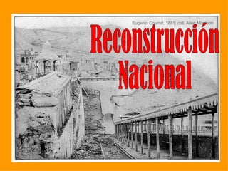 Reconstrucción  Nacional 