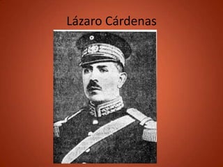 Lázaro Cárdenas
 