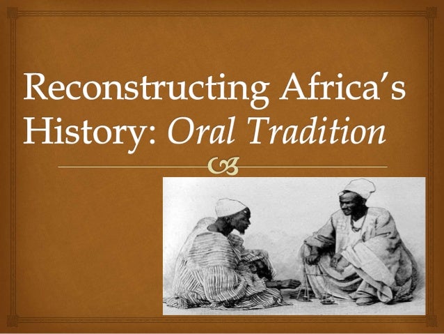 History Oral Tradition 23
