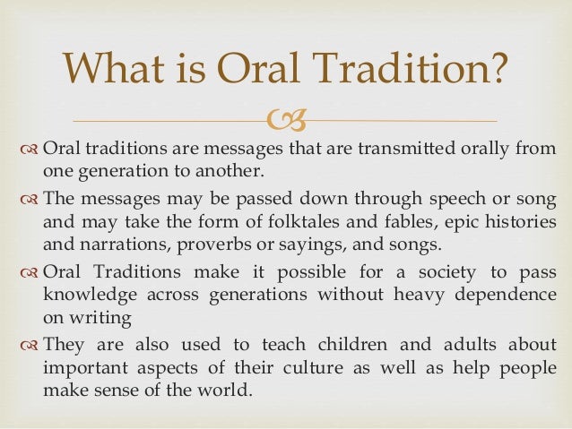 History Of Oral Tradition 71