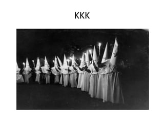KKK
 