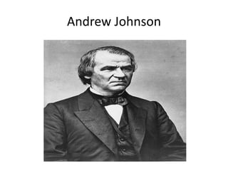 Andrew Johnson
 
