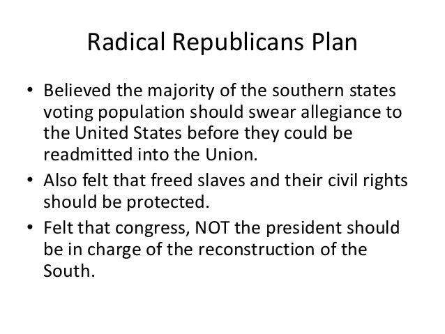an essay on the radical republicans an essay on the radical republicans