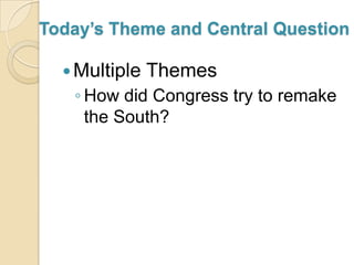 Reconstruction lesson 4 congress | PPTX