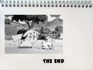 THE END
 
