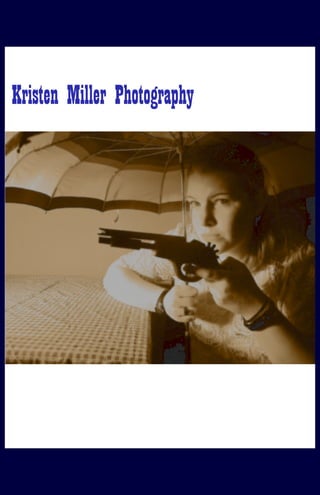 Kristen Miller Photography
 