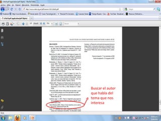 Buscar el autor que habla del tema que nos interesa 