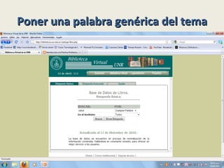 Poner una palabra genérica del tema 