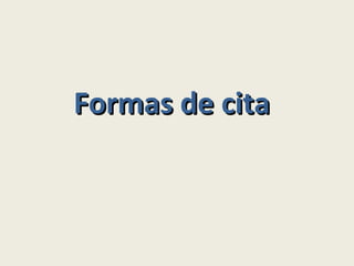 Formas de cita 