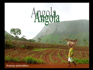 ANGOLA AME-A  OU  DEIXE-A EM PAZ Música –  “The Heart of Africa” African Tapestries – Hennie Bekker Angola Avanço automático 