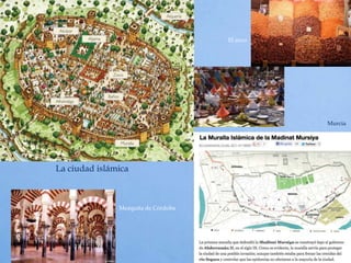 La ciudad islámica
Murcia
El zoco
Mezquita de Córdoba
 
