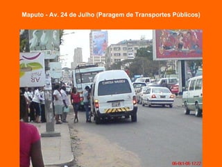 Maputo - Av. 24 de Julho (Paragem de Transportes Públicos) 