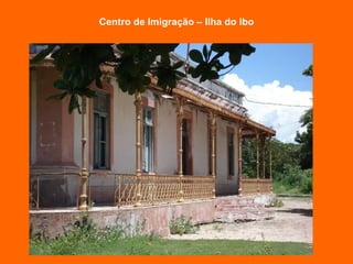 Centro de Imigração – Ilha do Ibo 