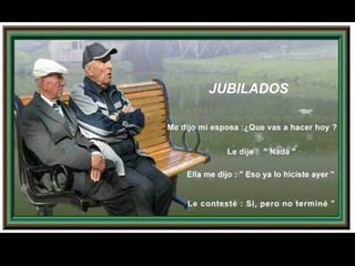 JUBILADOS
 