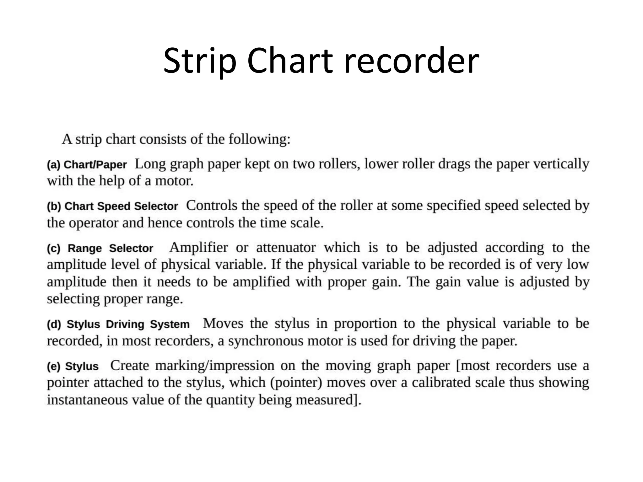Strip Chart recorder
 