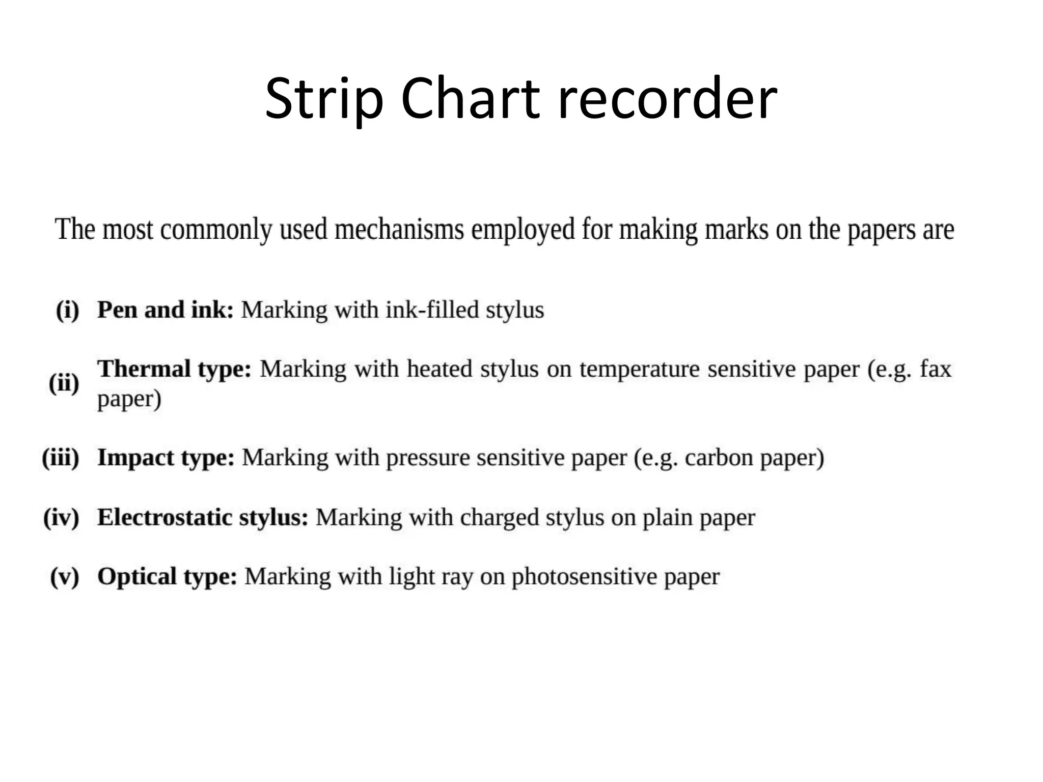 Strip Chart recorder
 
