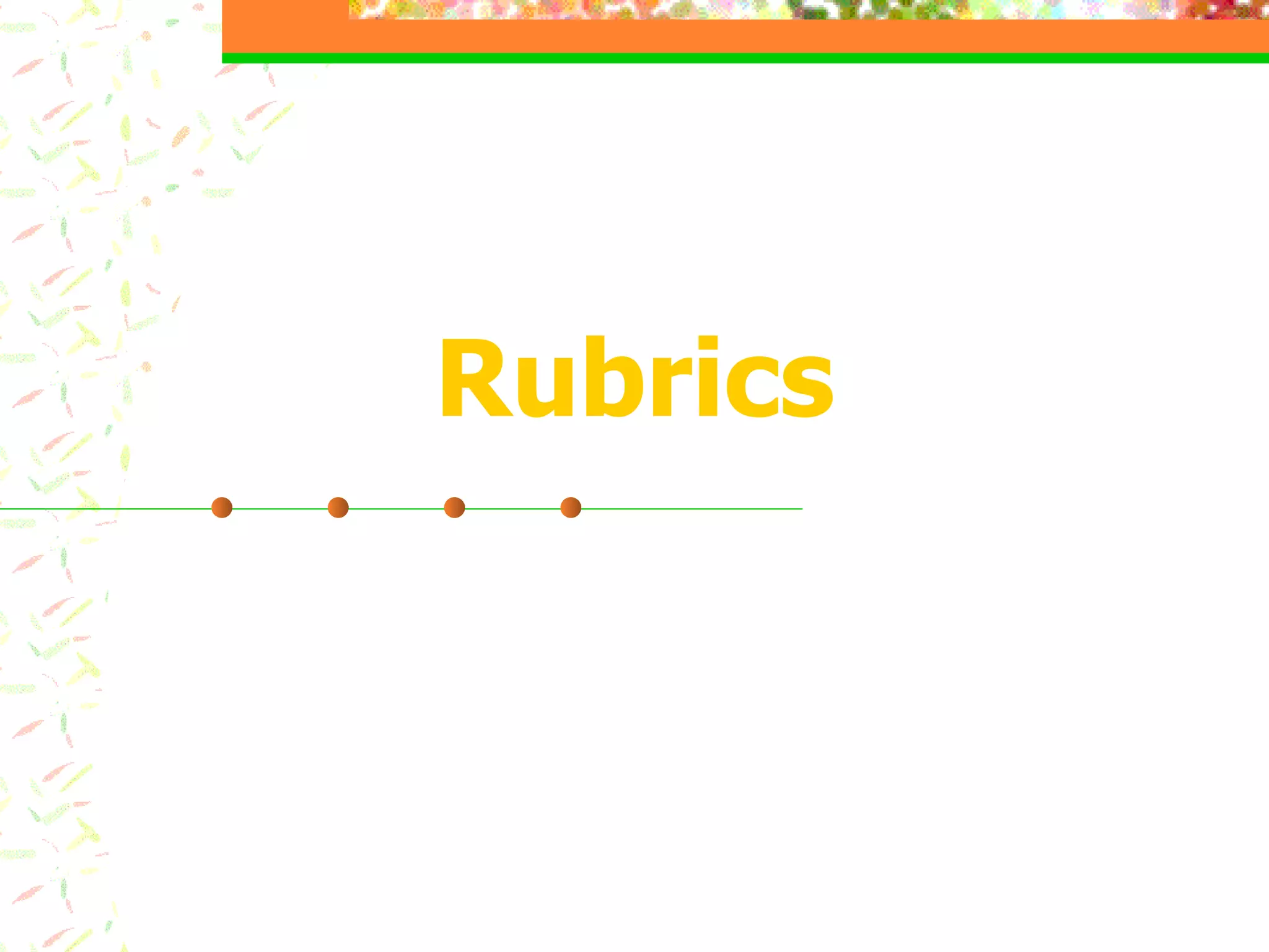 Rubrics 
