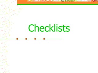 Checklists 