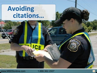 51
Avoiding
citations…
www.MSDSonline.com 1.888.362.2007
 