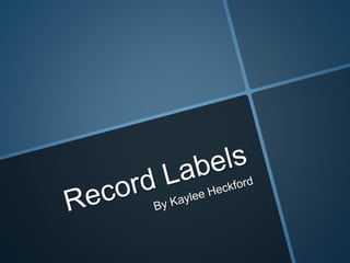 Record labels