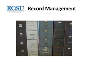 Record Management
 