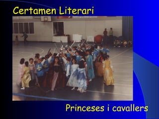 Certamen Literari Princeses i cavallers 