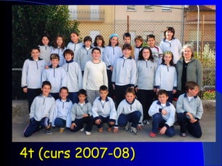 4t (curs 2007-08) 