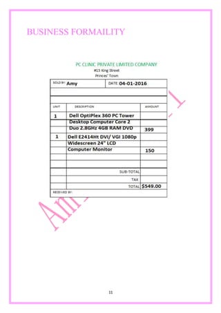 11
BUSINESS FORMAILITY
 