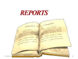 REPORTS
10/24/2013 ANU JAMES 42
 