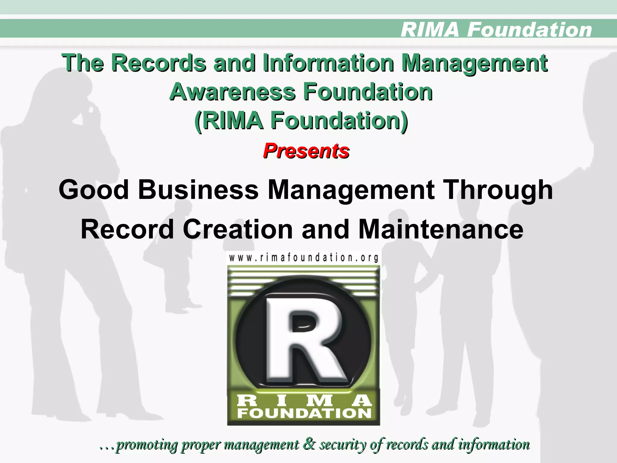 Records Creation And Maintenance PPT