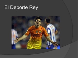 El Deporte Rey
 