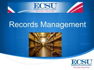Records Management
 