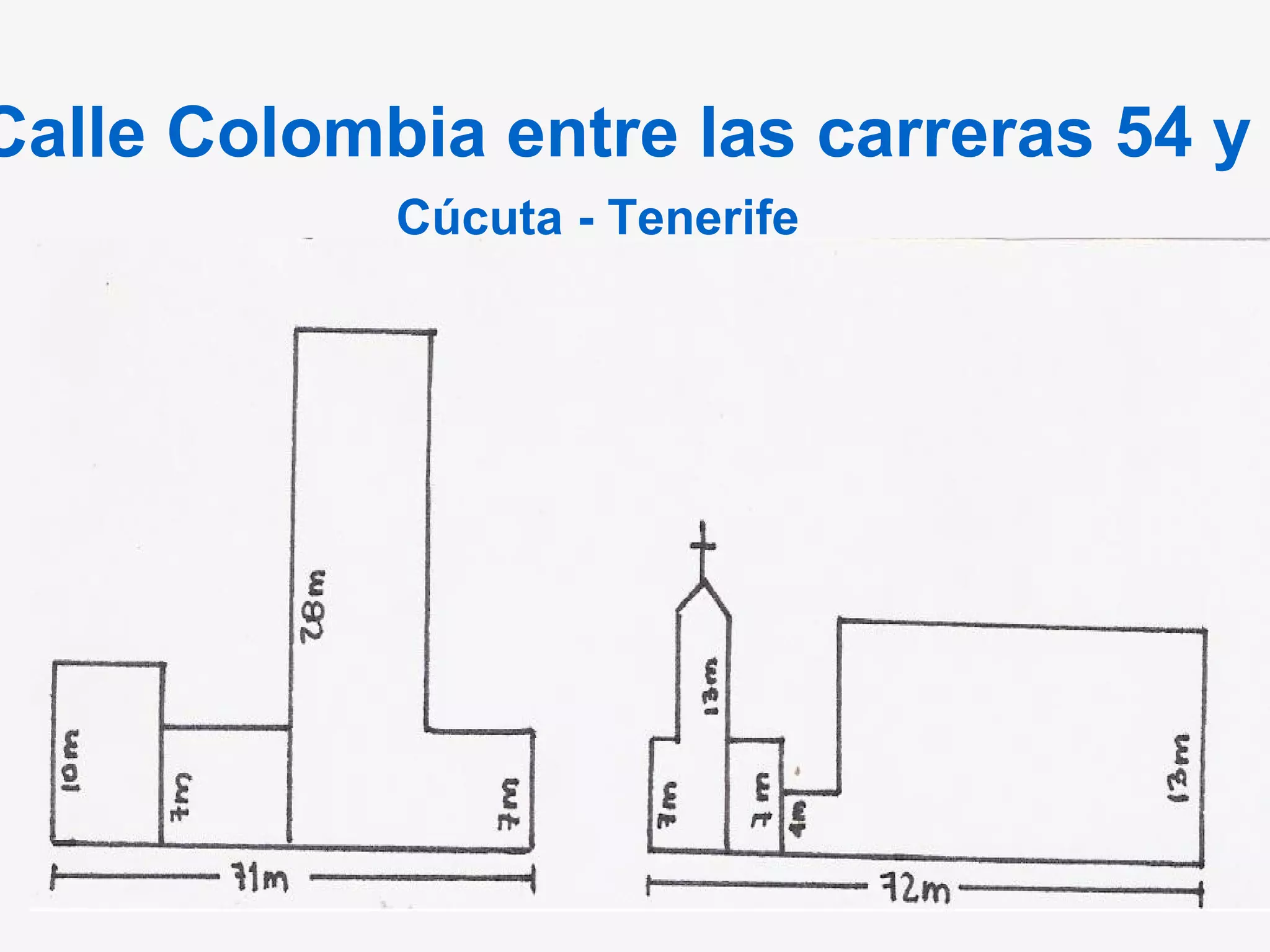 Calle Colombia entre las carreras 54 y 55 Cúcuta - Tenerife 