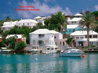Flatt's Harbor,  Smith's Parish, Bermude 