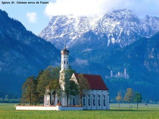 Iglesia St. Coloman eerca de Fussen
 