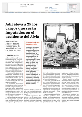 12/09/13EL IDEAL GALLEGO
LA CORUÑA
Prensa: Diaria
Tirada: 13.705 Ejemplares
Difusión: 10.803 Ejemplares
Página: 27
Sección: REGIONAL Valor: 2.215,00 € Área (cm2): 414,6 Ocupación: 50,31 % Documento: 1/1 Autor: n redacción santiago Núm. Lectores: 32000
Cód:74065681
 