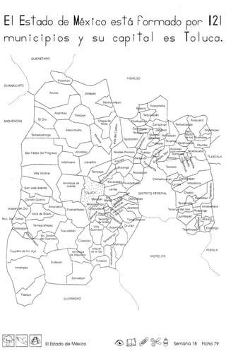 mun i C i P i as
EI Estado de Mexico est6 Fornnado por
cap ita I es T0 Iuco.
121
 