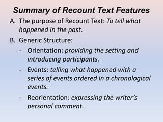 RECOUNT TEXT (DEFINITION, SOCIAL FUNCTION, LANGUAGE, 47% OFF
