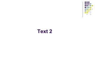 Text 2
 