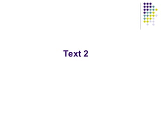 Text 2
 