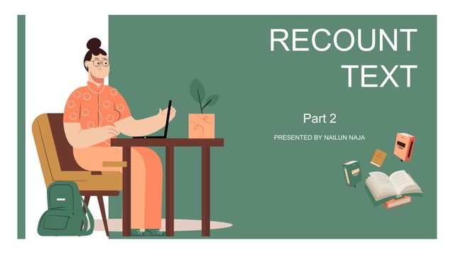 PPT Recount Text (part 2) | PPT | Free Download